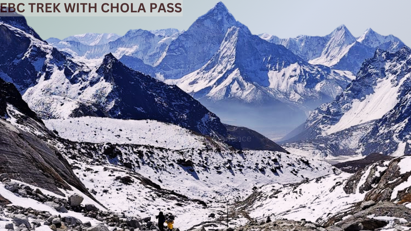 EBC with Chola Pass